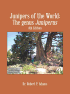 Junipers of the World: The Genus Juniperus, 4th Edition