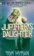 Jupiter's Daughter