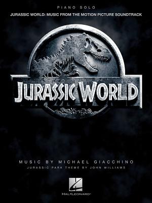 Jurassic World: Music from the Motion Picture Soundtrack - Giacchino, Michael (Composer), and Williams, John (Composer)