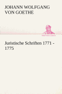 Juristische Schriften 1771 - 1775