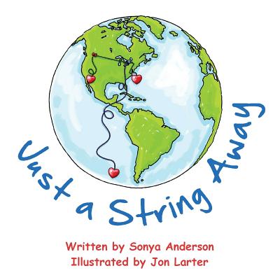 Just a String Away - Anderson, Sonya