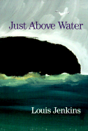 Just Above Water: Prose Poems
