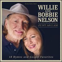 Just as I Am - Willie Nelson/Bobbie Nelson