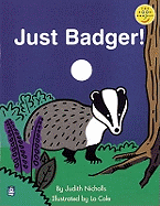 Just Badger Read On - Nicholls, Judith, and Body, Wendy