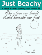 Just Beachy: An Adult Coloring Book