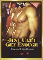 Just Can't Get Enough: The True Story of the Chippendales' Murders