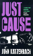 Just Cause - Katzenbach, John