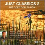 Just Classics 2: The Gold Collection - Fiona Campbell (mezzo-soprano); Sara Macliver (soprano); West Australian Symphony Orchestra; Benjamin Northey (conductor)