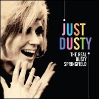 Just Dusty: Greatest Hits - Dusty Springfield