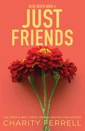 Just Friends Special Edition