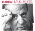 Just Friends - Martial Solal/Gary Peacock/Paul Motian