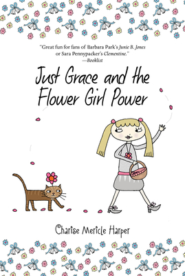 Just Grace and the Flower Girl Power - Malk, Steven