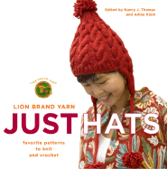 Just Hats: Favorite Patterns to Knit and Crochet