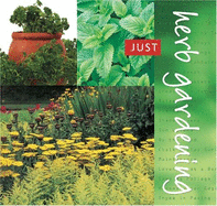 Just Herb Gardening - Top That Editors