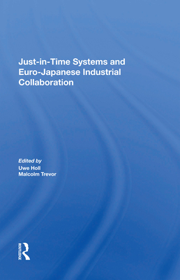 Just in Time Systems and Euro-Japanese Industrial Collaboration - Trevor, Malcolm