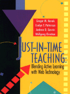 Just-In-Time Teaching: Blending Active Learning with Web Technology