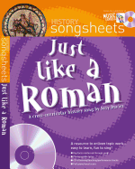 Just Like a Roman: A Fact Filled History Song by Suzy Davies