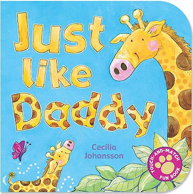 Just Like Daddy - 