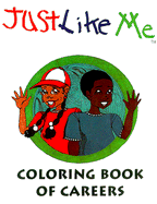 Just Like Me: A Coloring Book of Careers