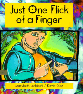 Just One Flick of a Finger