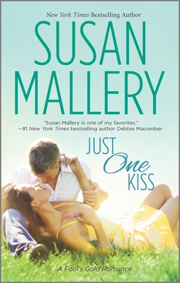 Just One Kiss - Mallery, Susan