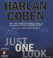 Just One Look - Coben, Harlan, and To Be Announced (Read by)