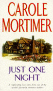 Just One Night - Mortimer, Carole