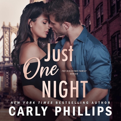 Just One Night - Phillips, Carly, and Crais, Connor (Read by), and Cartwright, MacKenzie (Read by)