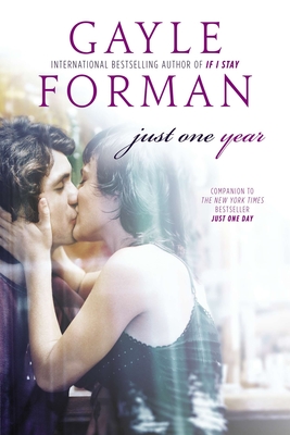 Just One Year - Forman, Gayle