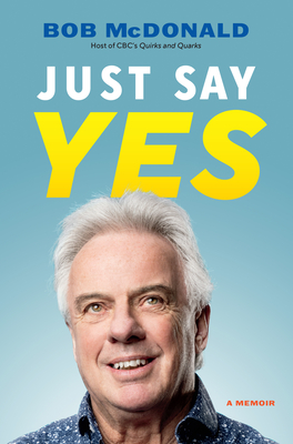 Just Say Yes - McDonald, Bob