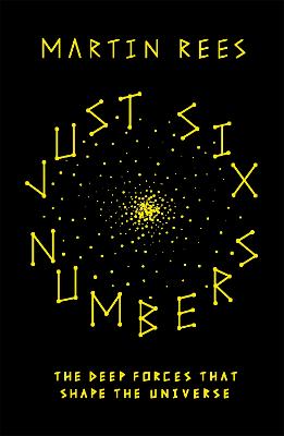 Just Six Numbers - Rees, Martin