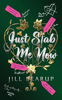Just Stab Me Now - Bearup, Jill