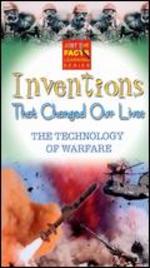 Just the Facts: Inventions That Changed Our Lives - The Technology of Warfare