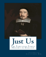 Just Us: The Faircloth Family History in England