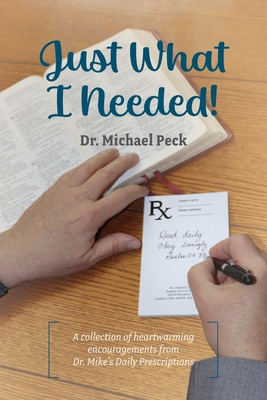 Just What I Needed! - Peck, Michael