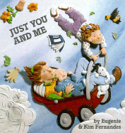 Just You and Me