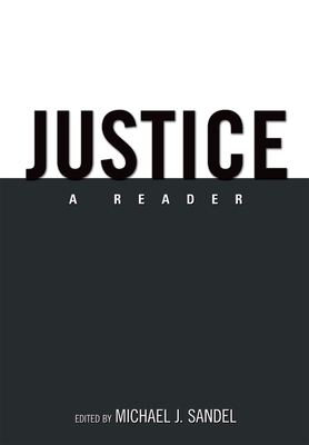 Justice: A Reader - Sandel, Michael J (Editor)