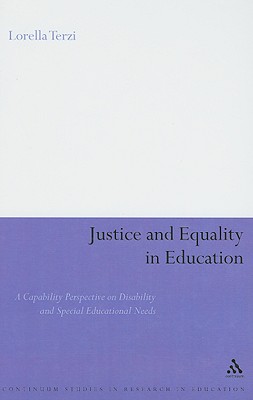 Justice and Equality in Education: A Capability Perspective on Disability and Special Educational Needs - Terzi, Lorella