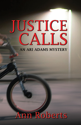 Justice Calls - Roberts, Ann