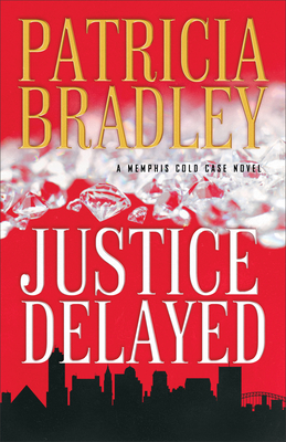 Justice Delayed - Bradley, Patricia, (ed