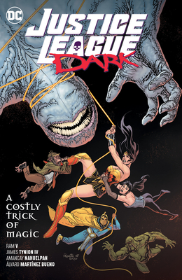 Justice League Dark Vol. 4: A Costly Trick of Magic - V, Ram