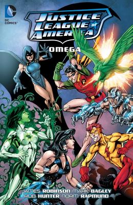 Justice League of America: Omega - Robinson, James A.