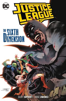 Justice League Vol. 4: The Sixth Dimension - Snyder, Scott