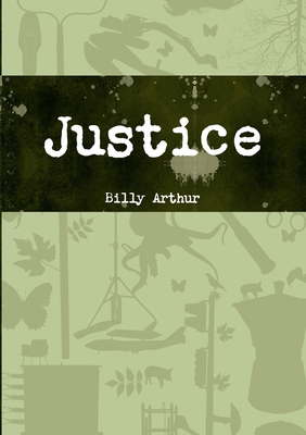 Justice - Arthur, Billy