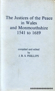 Justices of the Peace in Wales and Monmouthshire, 1541-1689