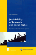 Justiciability of Economic and Social Rights: Experiences from Domestic Systems
