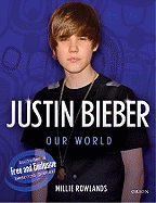 Justin Bieber: Our World