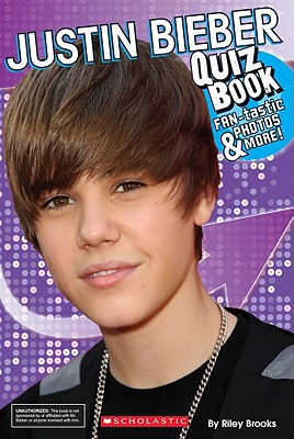 Justin Bieber Quiz Book - Brooks, Riley