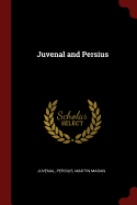 Juvenal and Persius