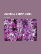 Juvenile Scrap-Book